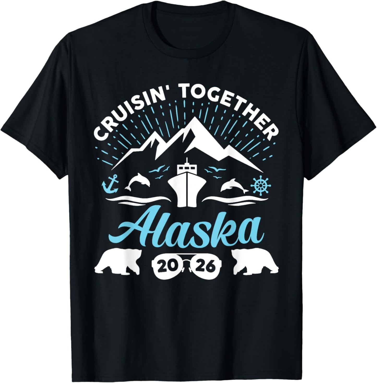 Alaska Cruise 2026 Family Summer Vacation Travel Matching T-Shirt - T-Shirt | Black