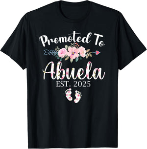 Promoted To Abuela Est 2025 First Time New Grandma Pregnancy T-Shirt - T-Shirt | Black