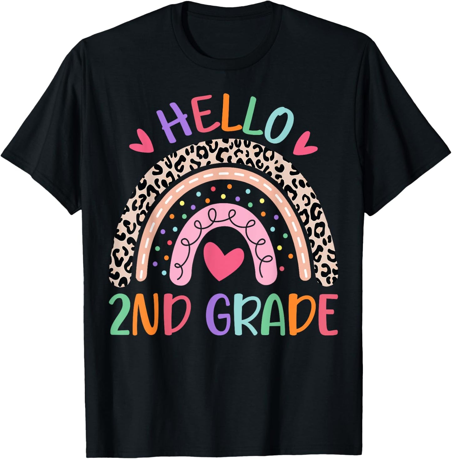 Hello Second Grade Rainbow First Day Of School Teacher Kids T-Shirt - T-Shirt | Black