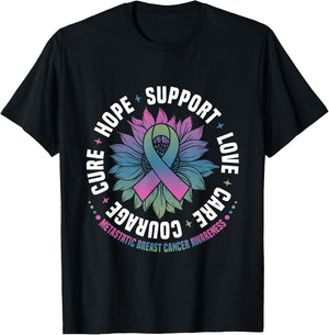 Metastatic Breast Cancer Awareness Hope Support Love Cure T-Shirt - T-Shirt | Black