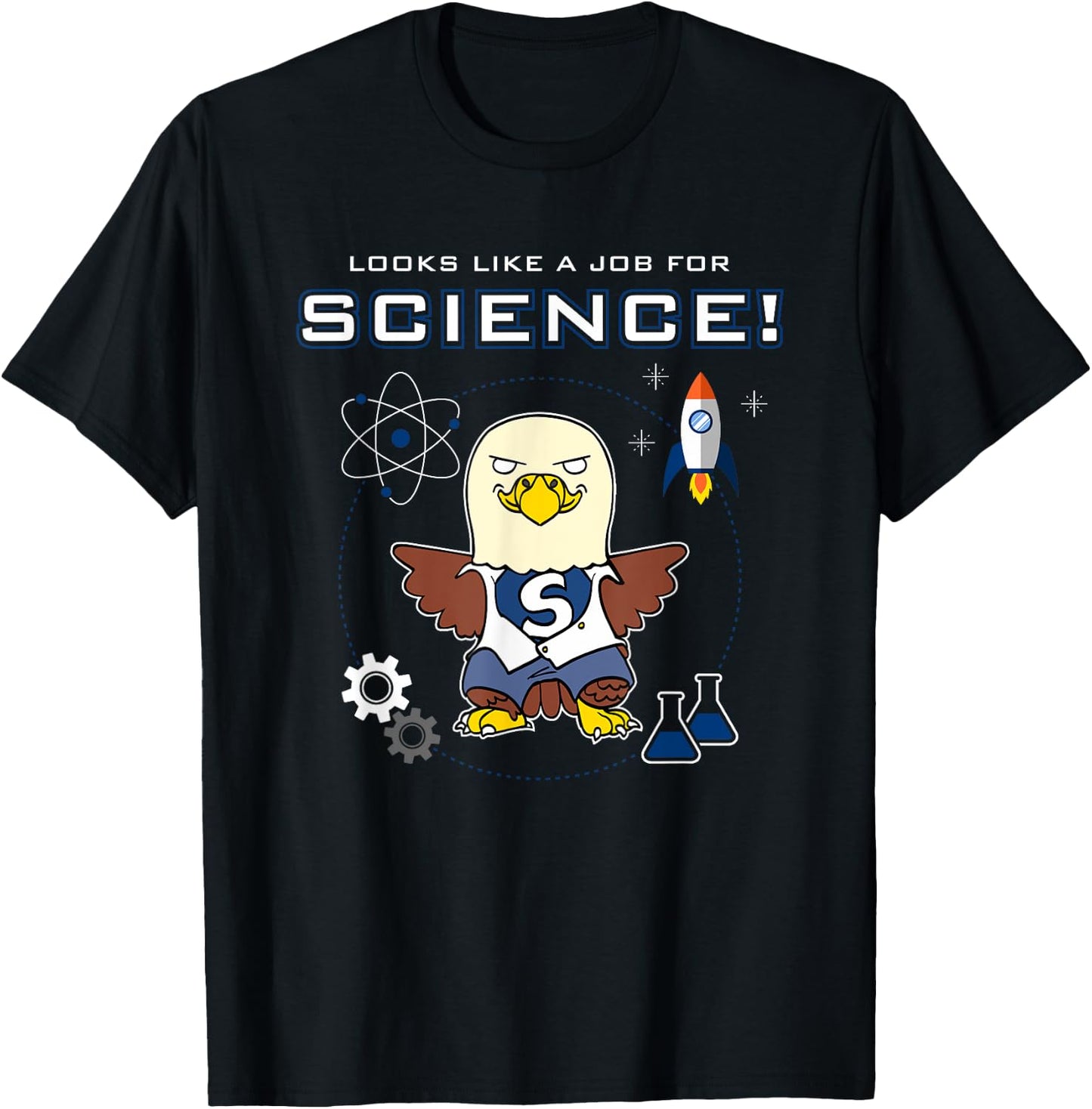 Looks Like A Job For Science Funny Scientist Lab Bald Eagle T-Shirt - T-Shirt | Black