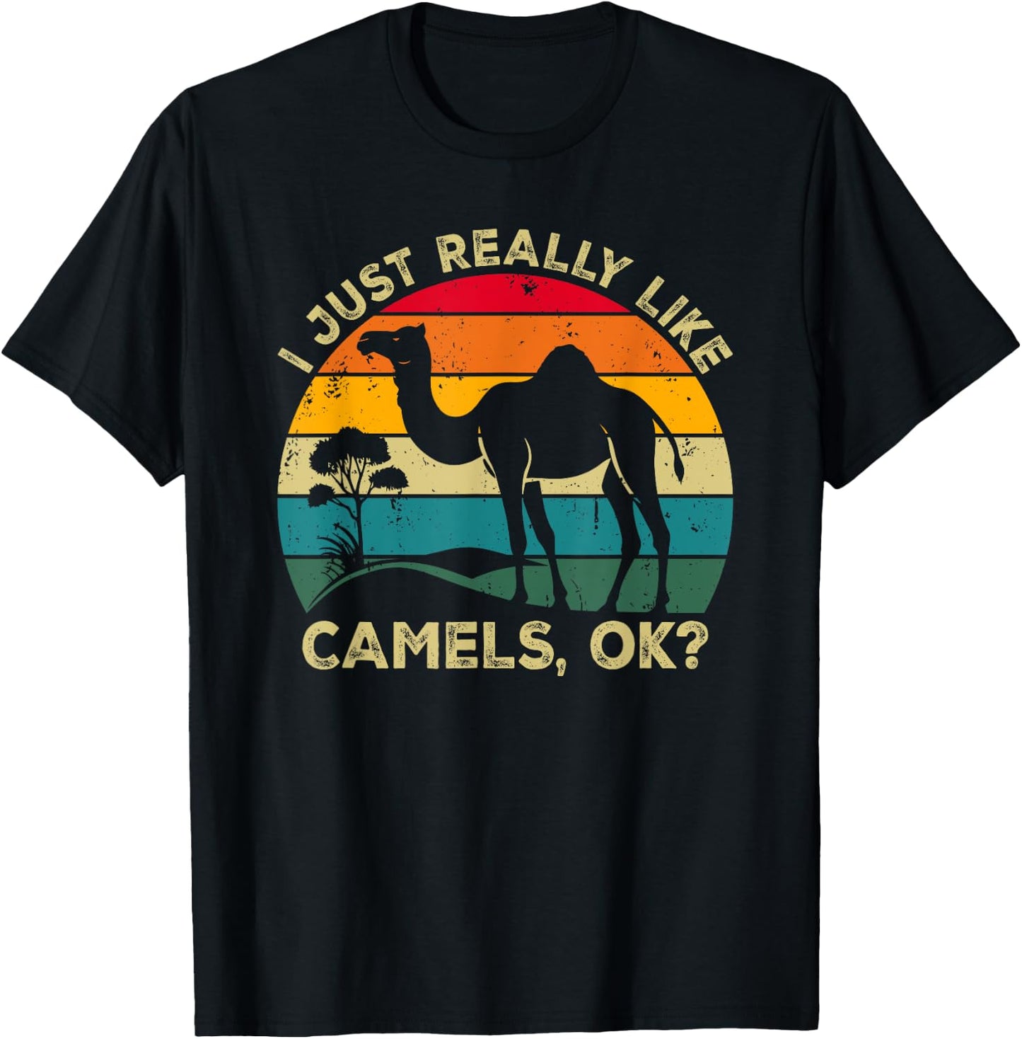 I Just Really Like Camels, OK? Funny Camel Retro T-Shirt - T-Shirt | Black