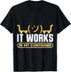 It works in my Container Docker Programming T-Shirt - T-Shirt | Black