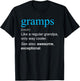 Gramps Definition Noun Like A Grandpa Only Cooler Funny T-Shirt - T-Shirt | Black