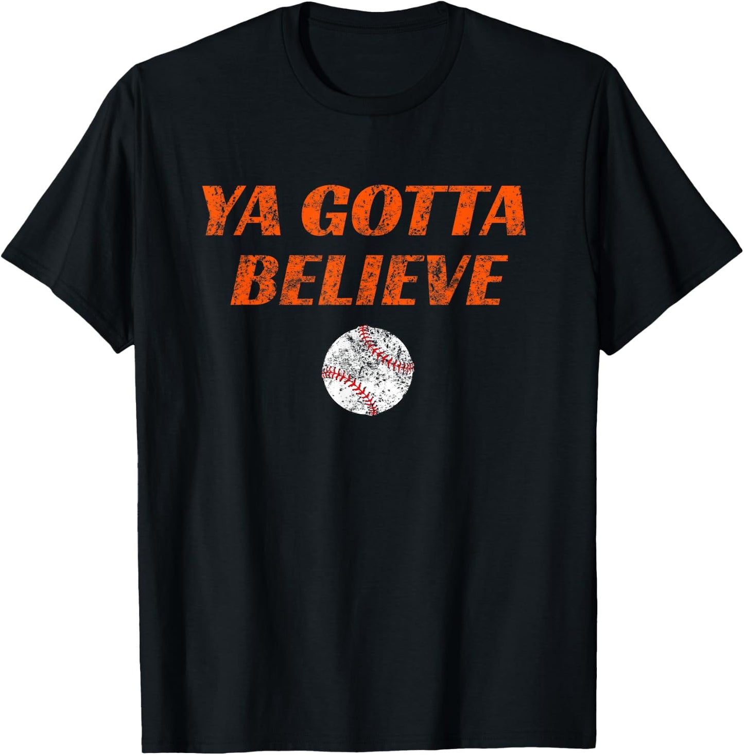 Ya Gotta Believe New York Vintage T-Shirt - T-Shirt | Black