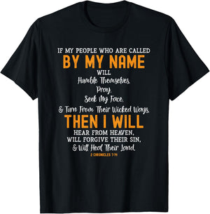 If My People Who Are Called By My Name 2 Chronicles 7:14 T-Shirt - T-Shirt | Black