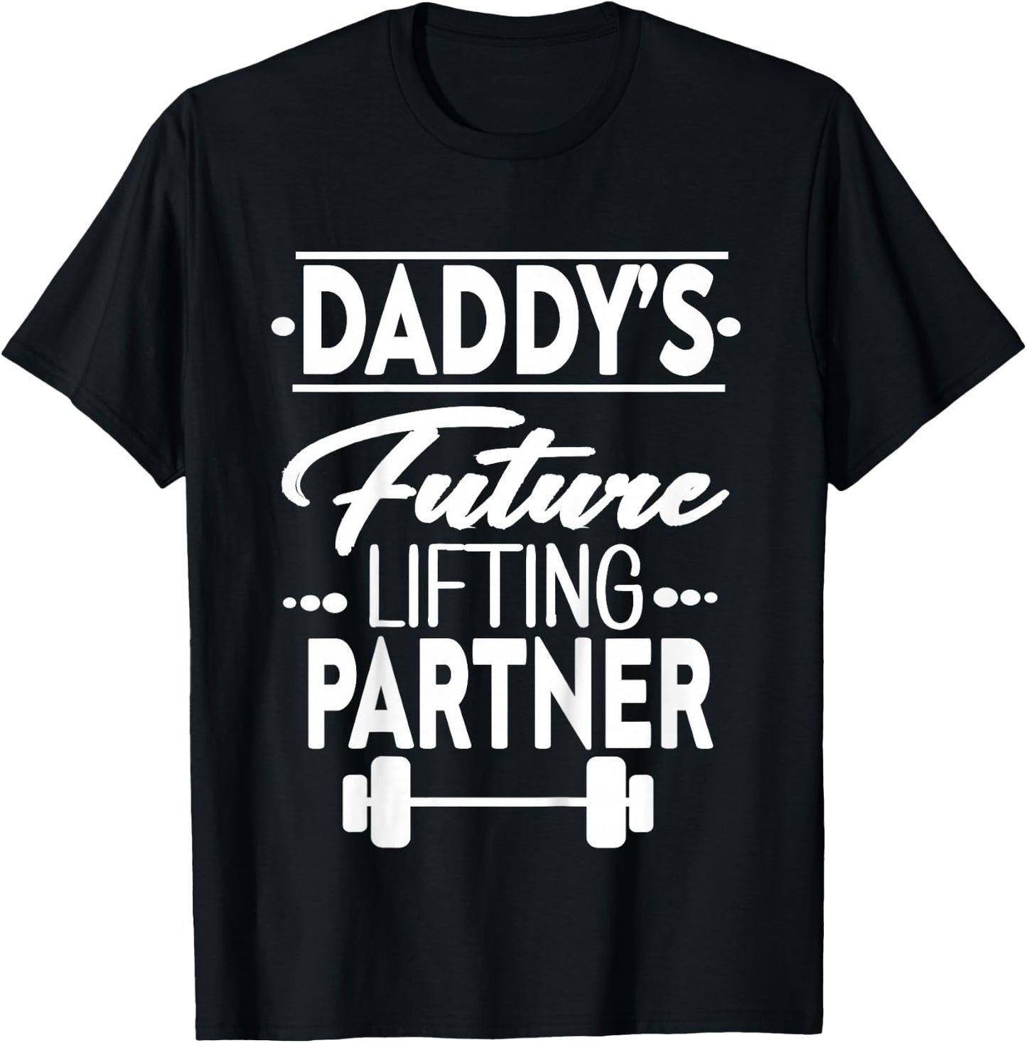 Kids Daddy's Future Lifting Partner T-Shirt - T-Shirt | Black