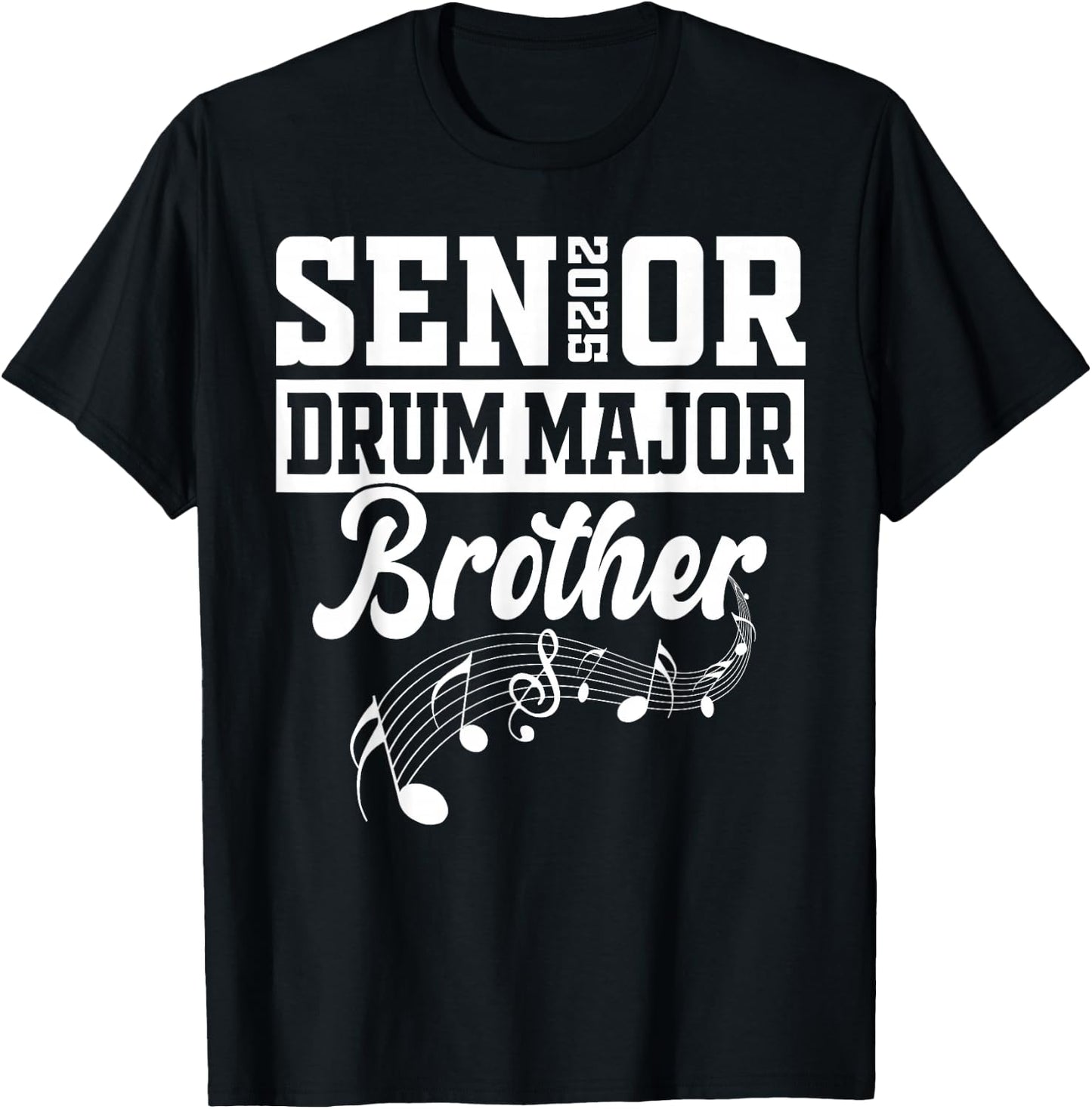 Senior 2025 Drum Major brother Marching Band Class of 2025 T-Shirt - T-Shirt | Black