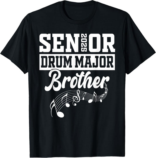 Senior 2025 Drum Major brother Marching Band Class of 2025 T-Shirt - T-Shirt | Black