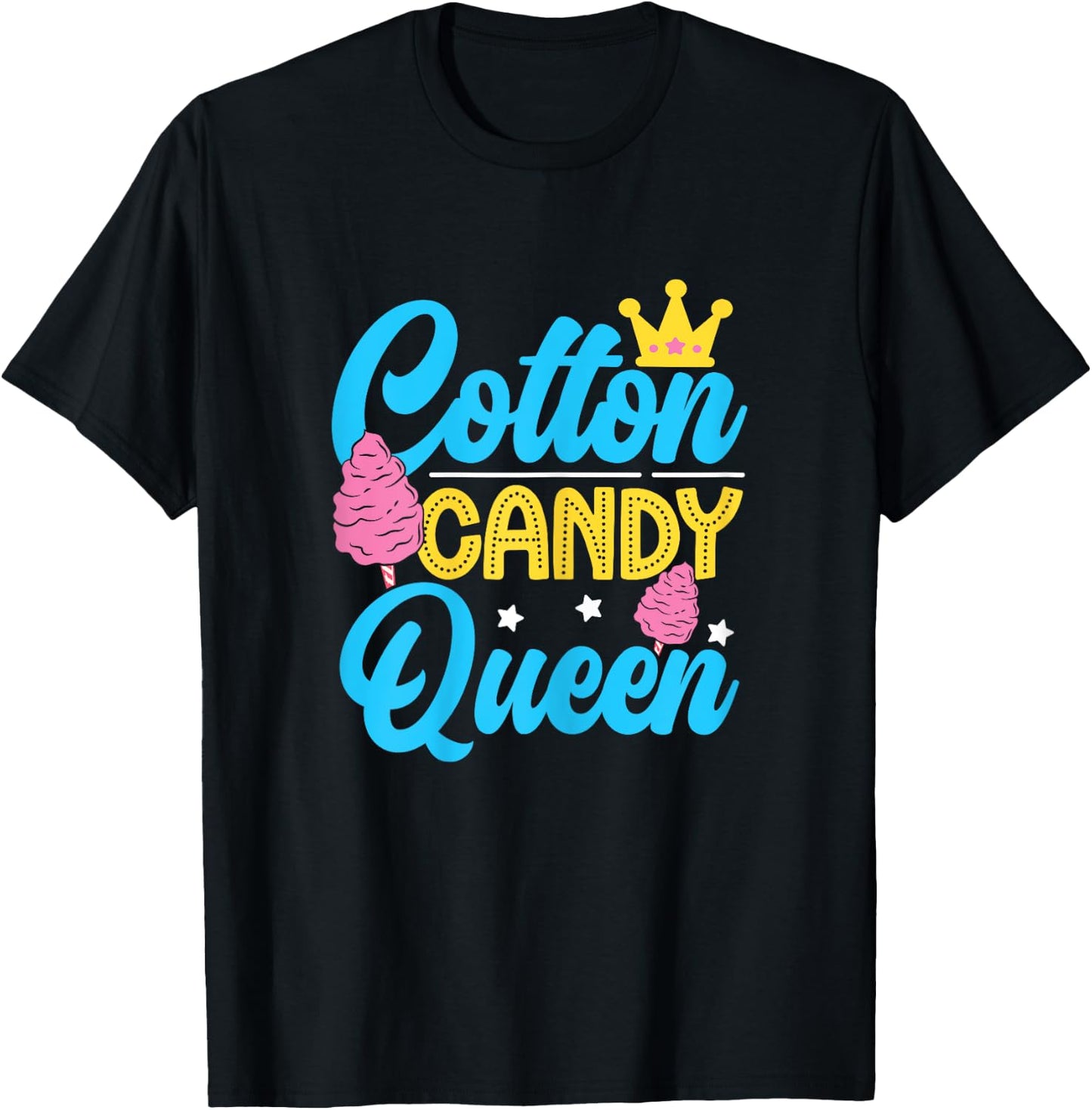 Funny Cotton Candy Queen Quote Women Girls Flavored Candies T-Shirt - T-Shirt | Black