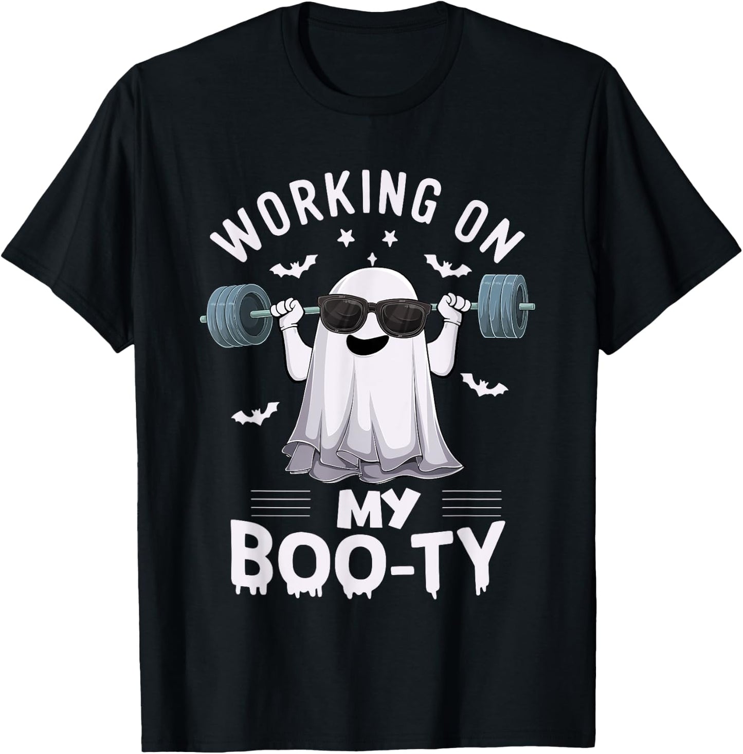Working on my boo-ty ghost Fitness Weight Lifting Halloween T-Shirt - T-Shirt | Black