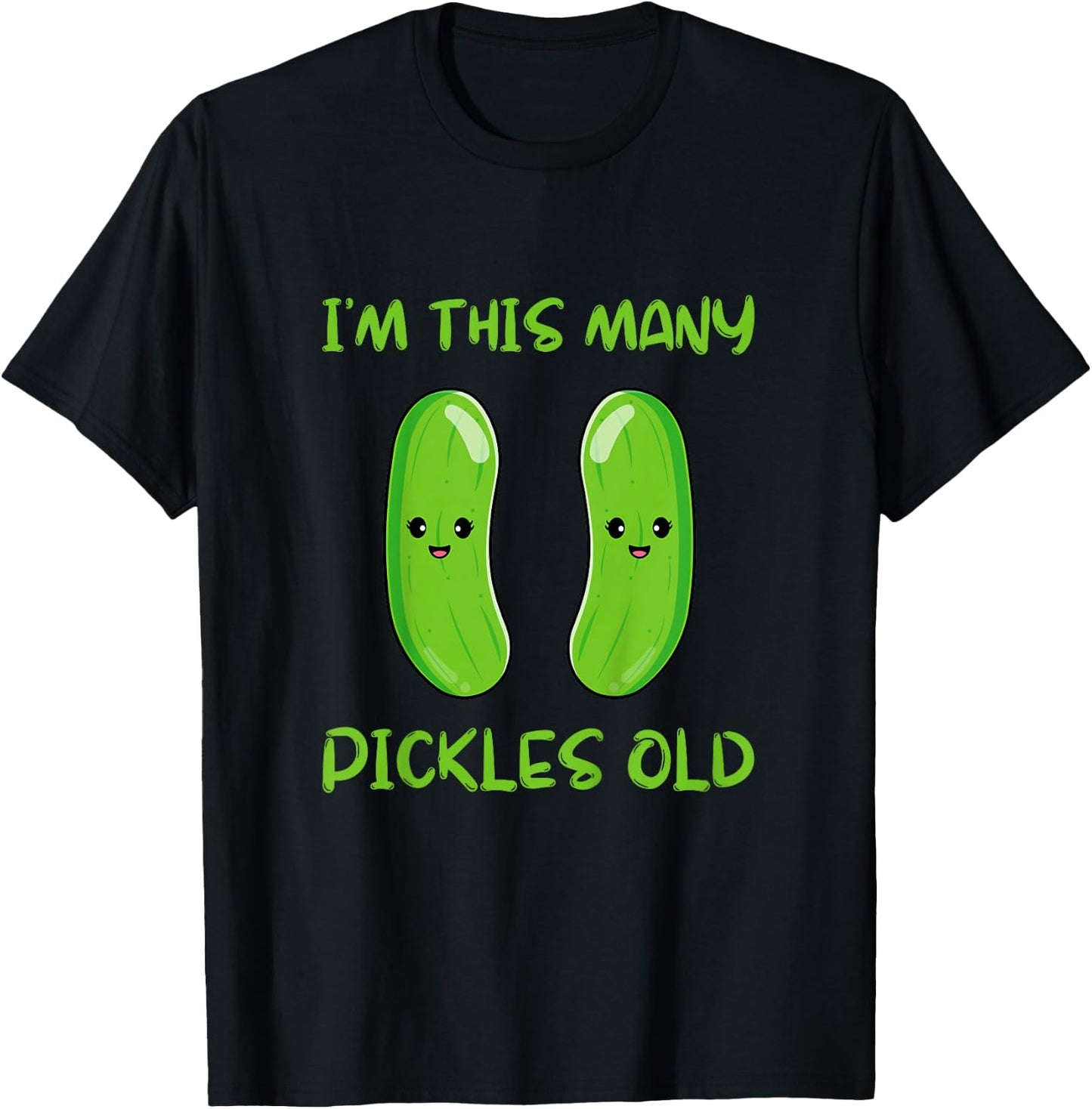 I'm This Many Pickles Old - 2nd Birthday 2 Years Old Bday T-Shirt - T-Shirt | Black