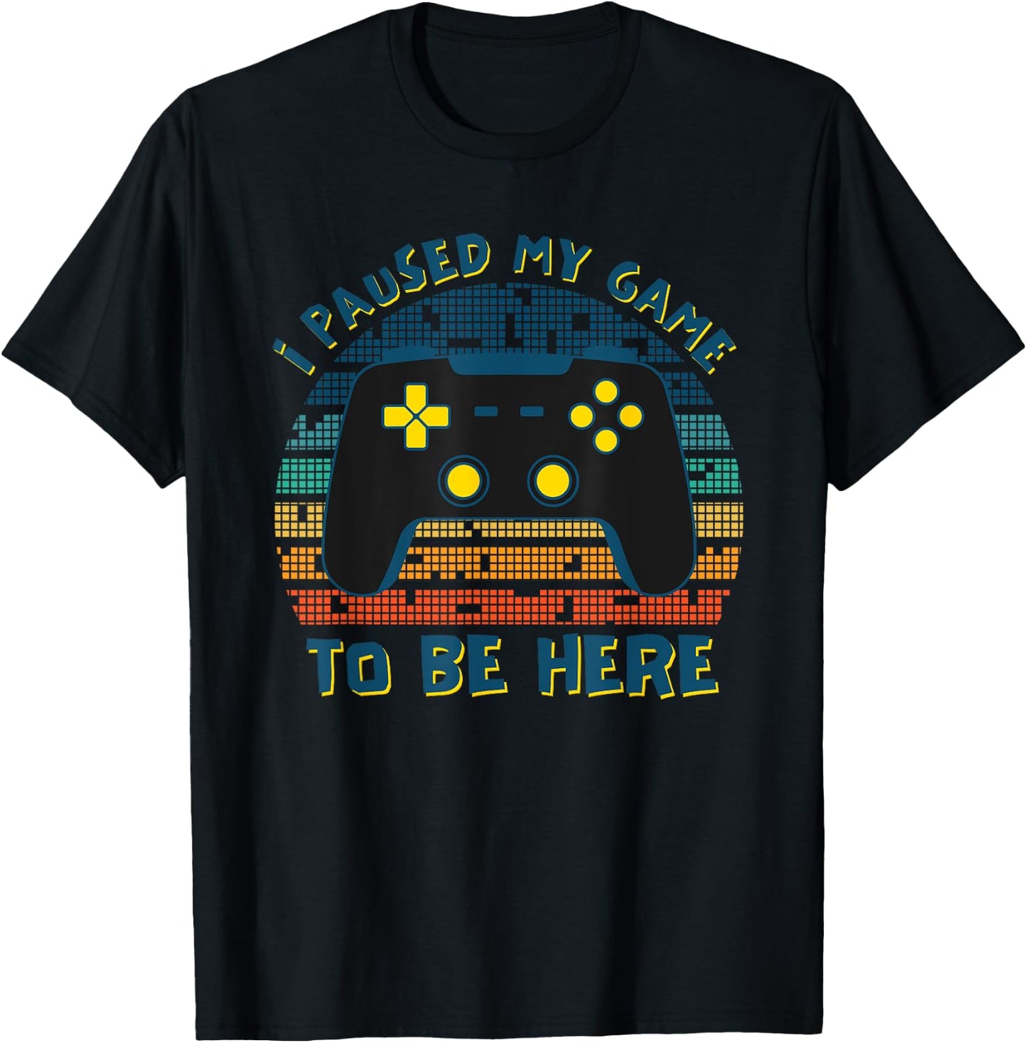 I Paused My Game To Be Here, Funny Retro Vintage Video Gamer T-Shirt - T-Shirt | Black