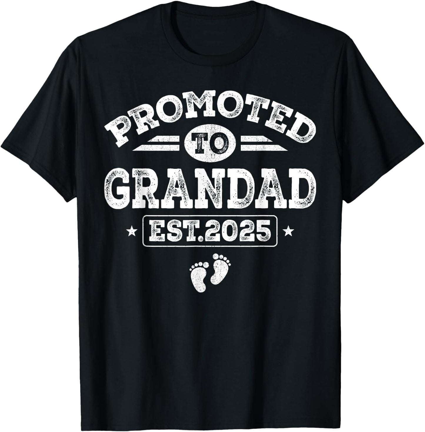 Promoted To Grandad Est 2025 First Time New Grandad T-Shirt - T-Shirt | Black
