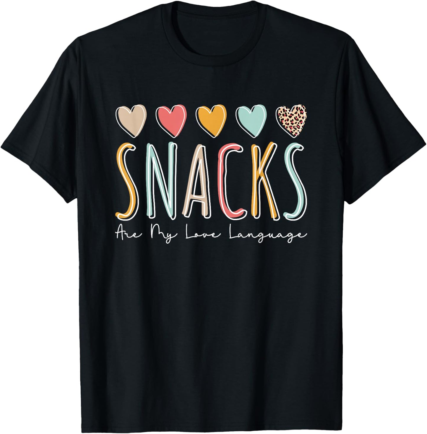 Snacks Are My Love Language T-Shirt - T-Shirt | Black