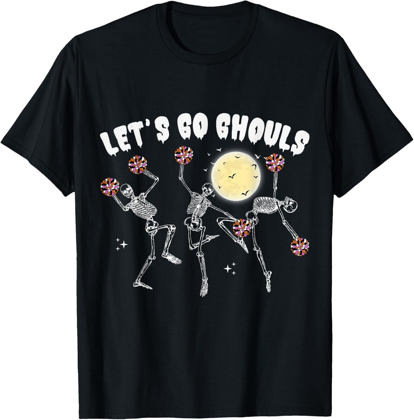 Lets Go Ghouls Cheerleader Halloween Skeleton Cheerleading T-Shirt - T-Shirt | Black