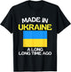 Made In Ukraine A Long Time Ago Funny Ukrainian Birthday T-Shirt - T-Shirt | Black