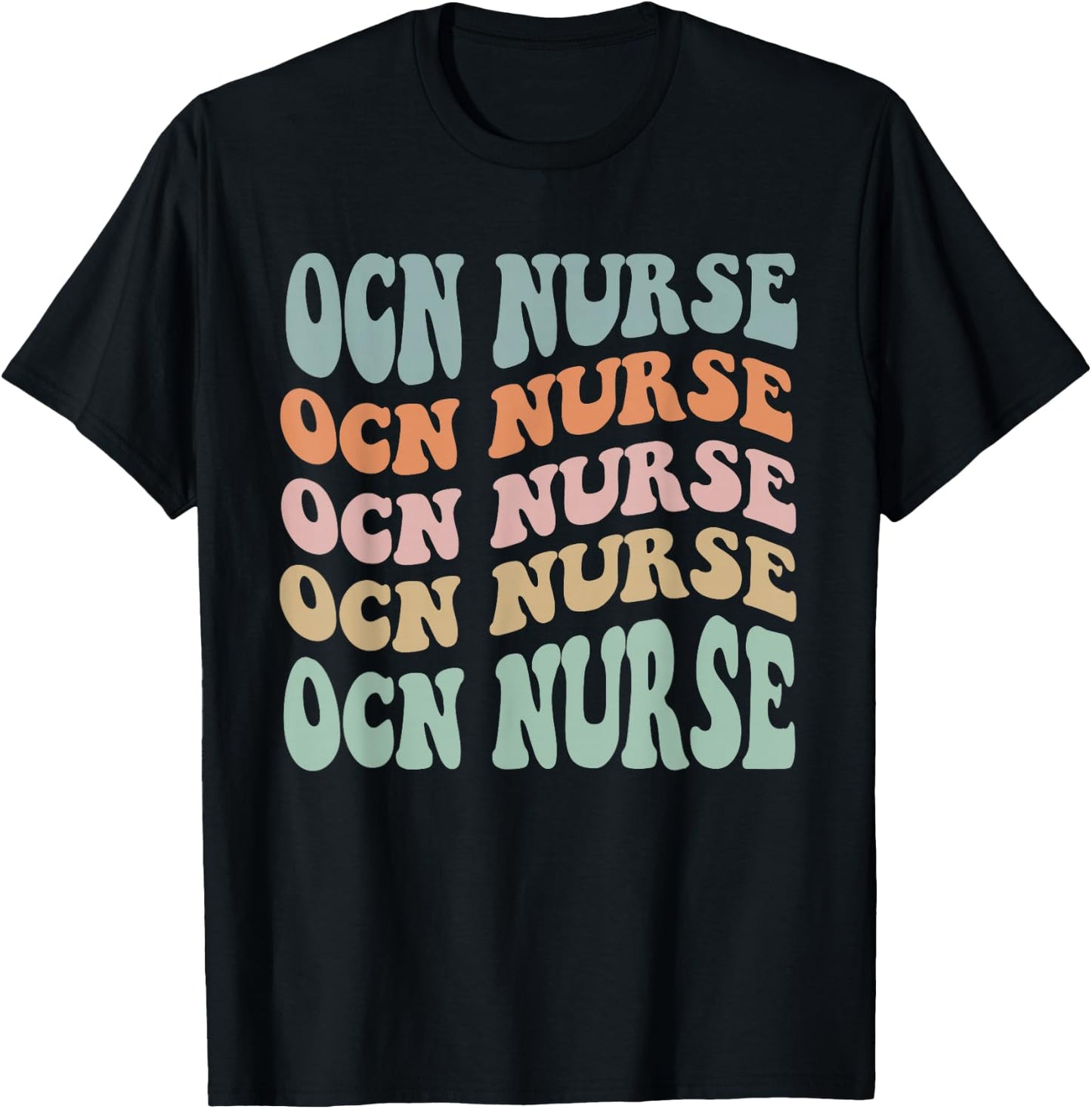 Oncology Nurse OCN Nursing Oncologist Medical Assistant T-Shirt - T-Shirt | Black