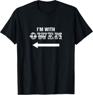 I'm Also With Owen T-Shirt - T-Shirt | Black