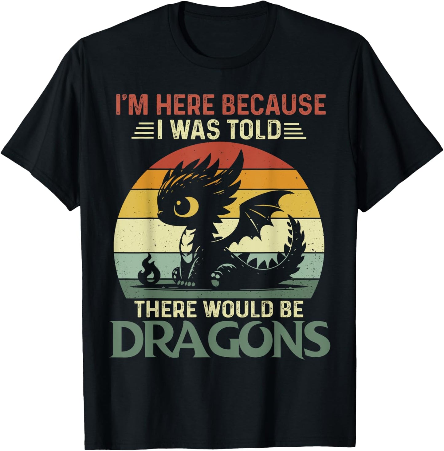 I Was Told There Would Be Dragons Retro Baby T-Shirt - T-Shirt | Black