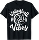 Volleyball Vibes for Girls Women T-Shirt - T-Shirt | Black