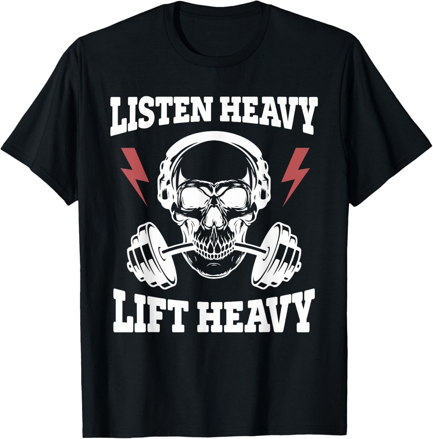 Listen Heavy Lift Heavy Apparel T-Shirt - T-Shirt | Black