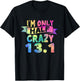 Funny Running Lovers I'm Only Half Crazy 13.1 Half Marathon T-Shirt - T-Shirt | Black