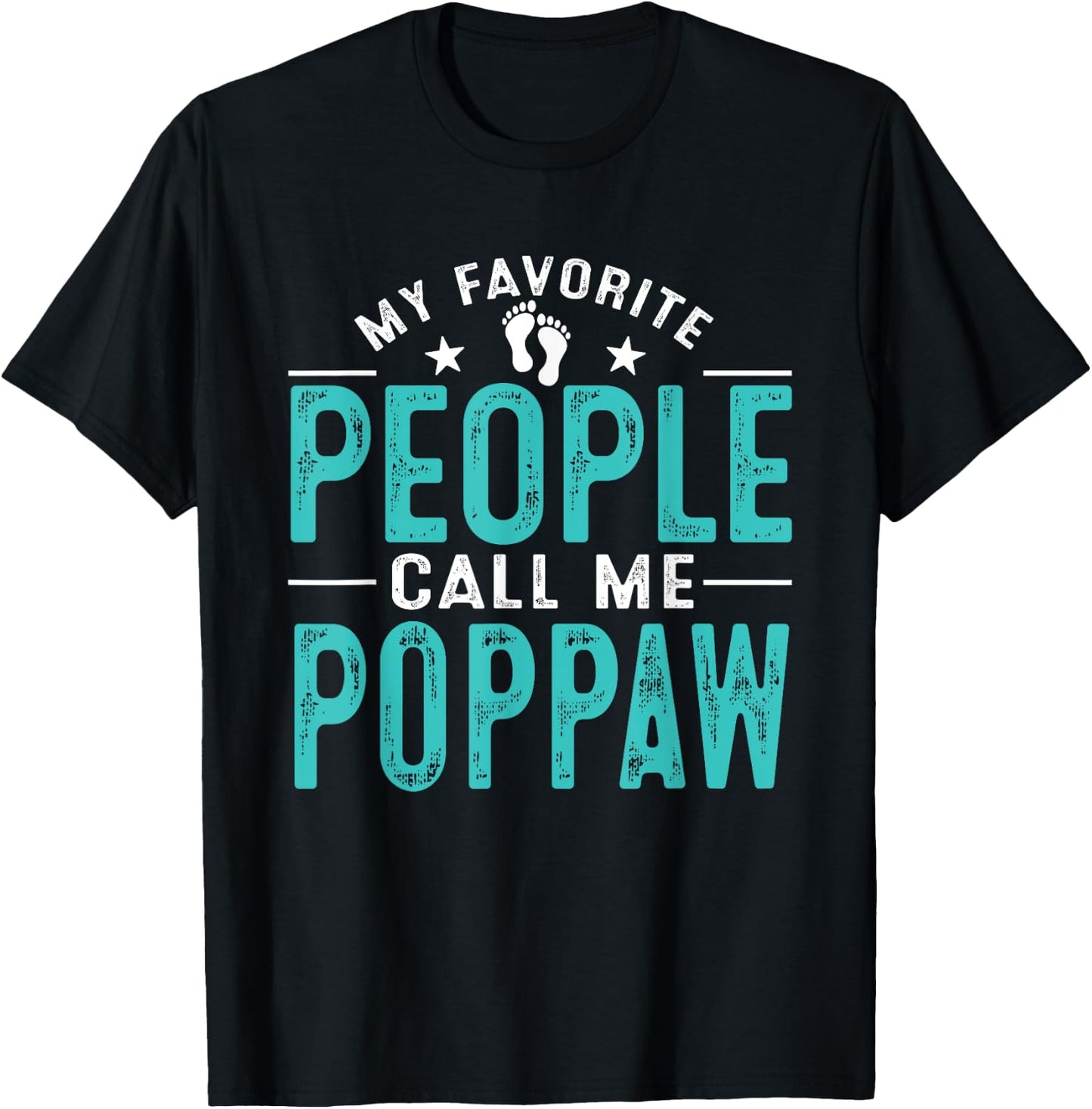 My Favorite People Call Me Poppaw Vintage Funny Poppaw T-Shirt - T-Shirt | Black