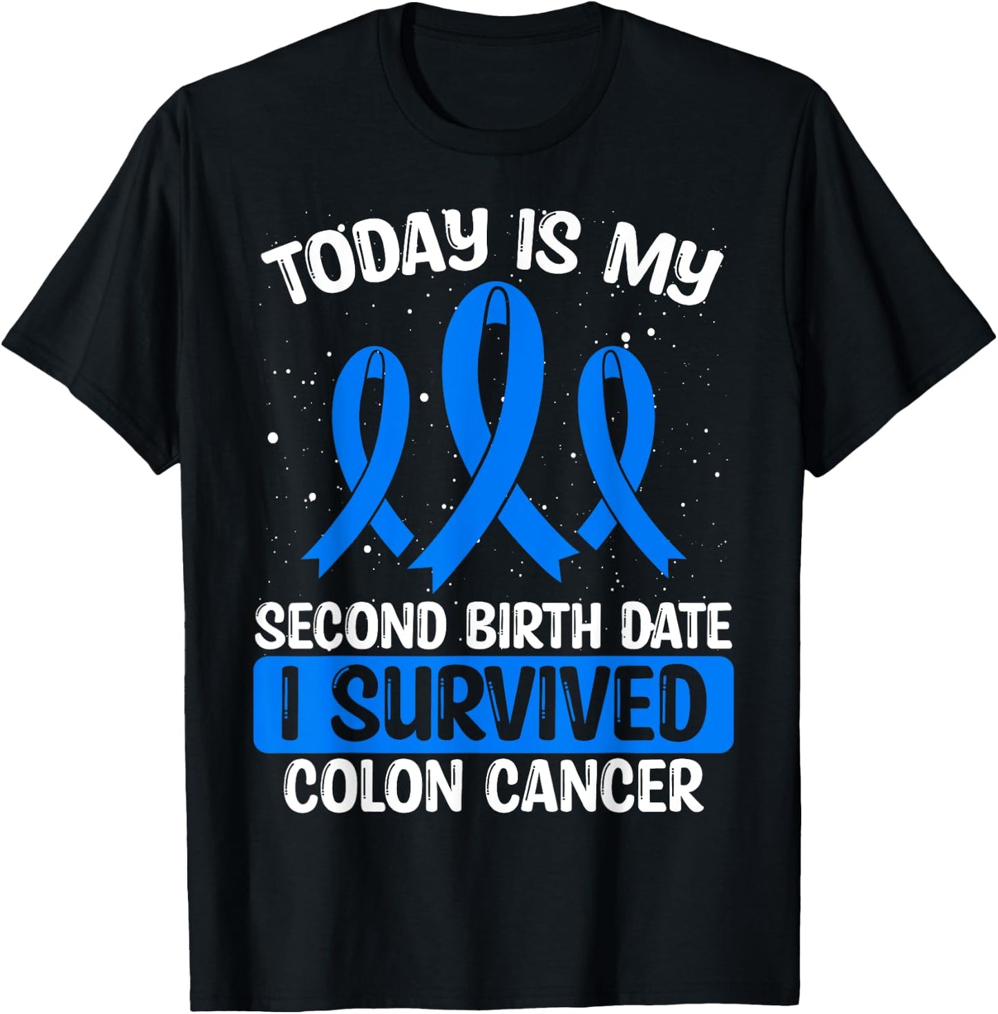 Colon Cancer Awareness I survived Colon Cancer Survivor T-Shirt - T-Shirt | Black