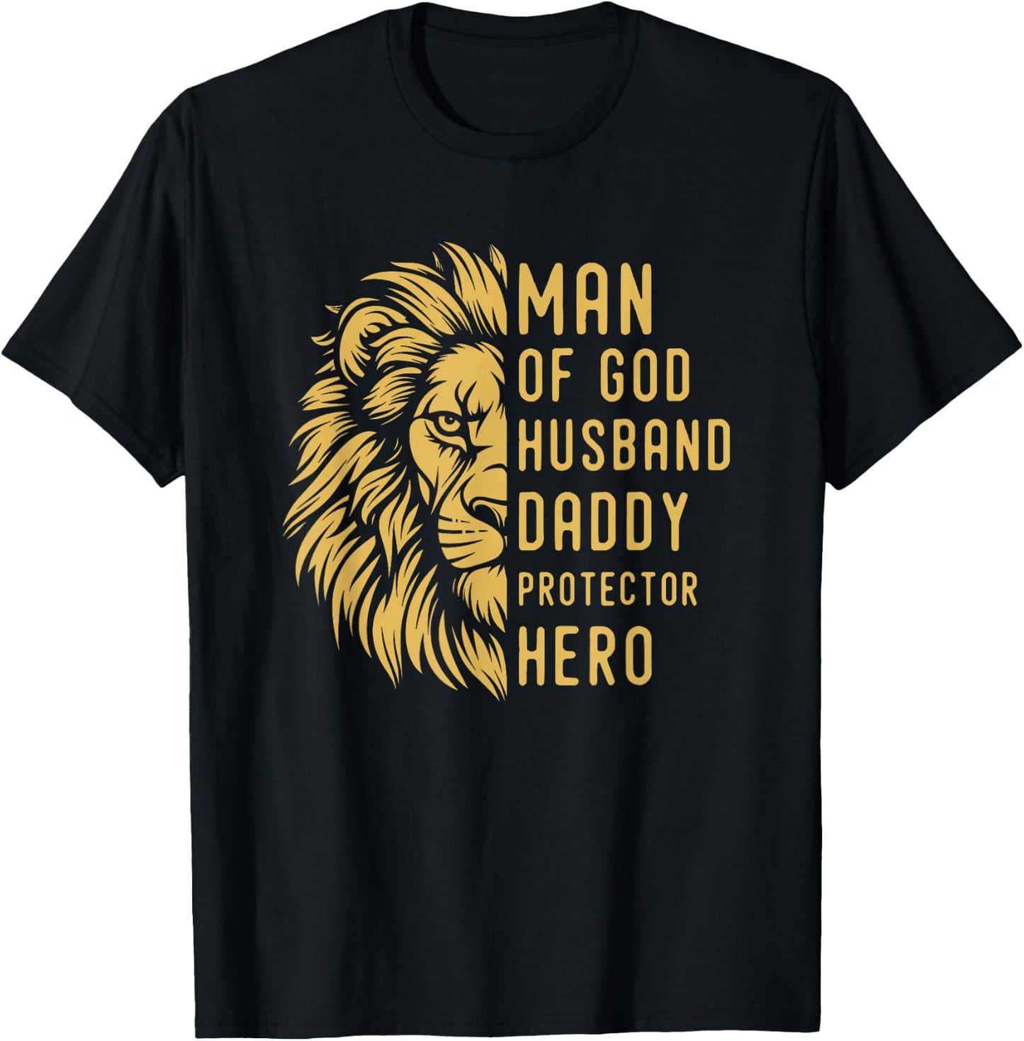 Man Of God Husband Daddy Protector Hero Religious Lion T-Shirt - T-Shirt | Black