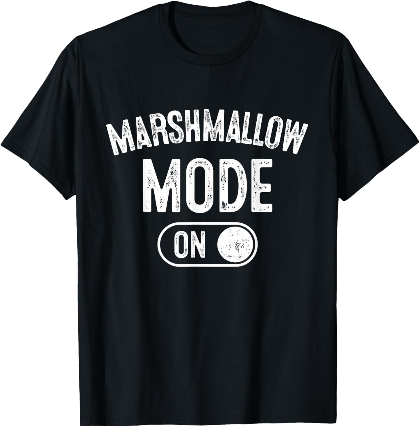 Marshmallow Mode On Costume Funny Baker Gift Candy Maker T-Shirt - T-Shirt | Black