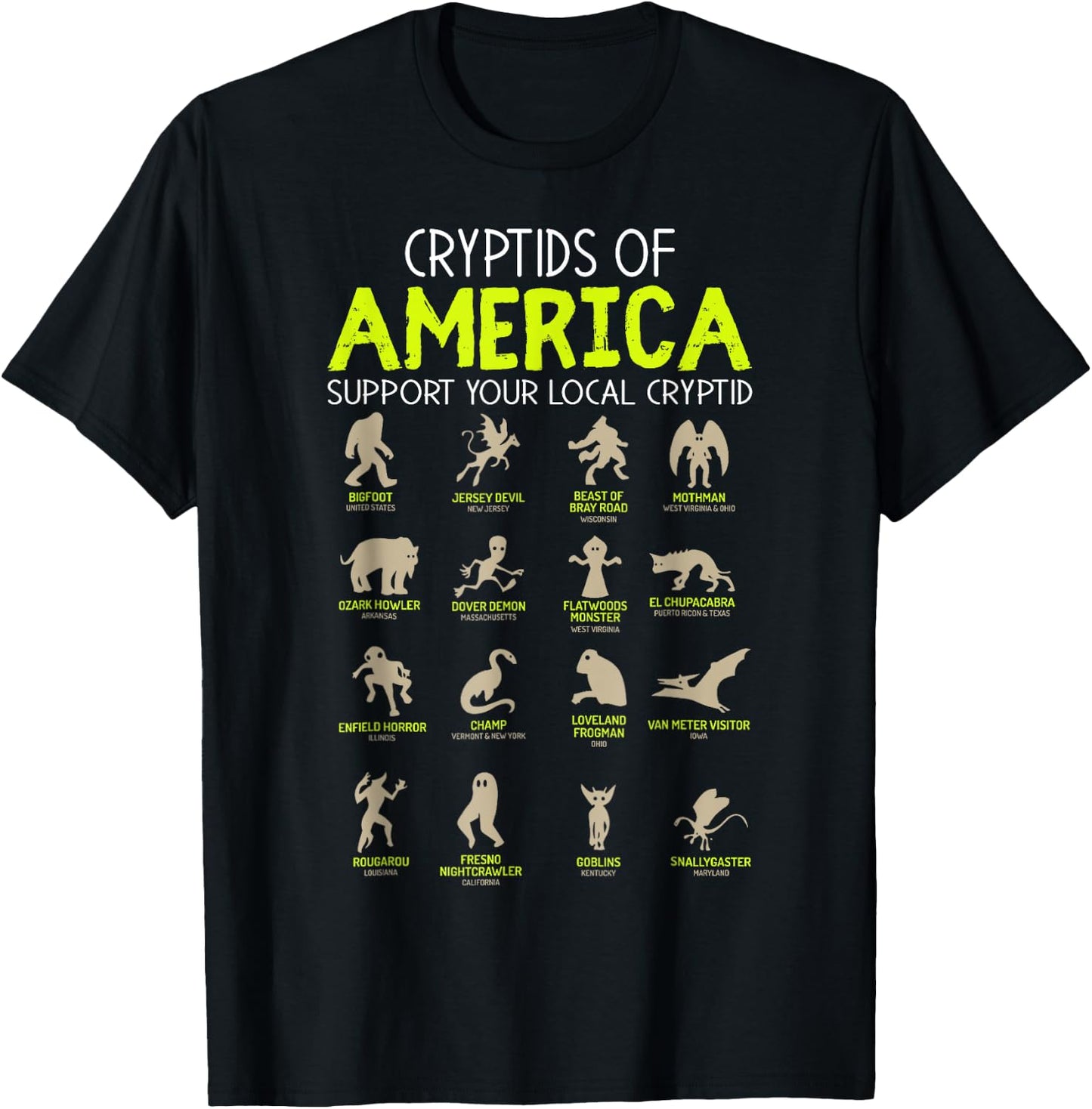 Cryptids of America Support Your Local Cryptid Folklore T-Shirt - T-Shirt | Black