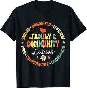 Family & Community Liaison T-Shirt - T-Shirt | Black
