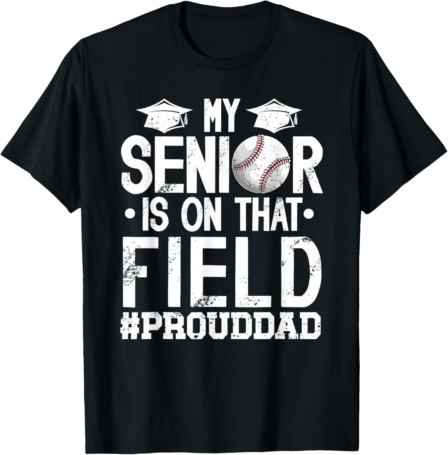 Proud Baseball Senior Dad Baseball Senior Father T-Shirt - T-Shirt | Black