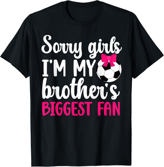 Brother's Biggest Fan Soccer Sister Of A Soccer Player T-Shirt - T-Shirt | Black