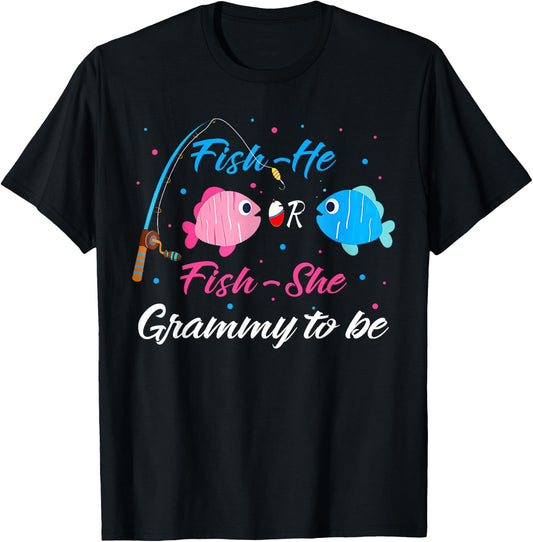 Fish-He Or Fish-She Grammy To Be Gender Reveal Baby Shower T-Shirt - T-Shirt | Black