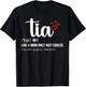 Tia Like a Mom Only Cooler Aunt Auntie Mothers Day T-Shirt - T-Shirt | Black
