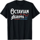 Octavian Agrippa 32 BC Campaign Ancient Rome Funny History T-Shirt - T-Shirt | Black