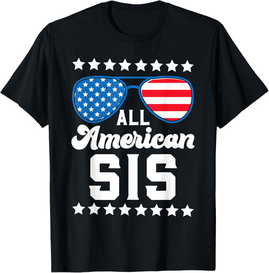 Patriotic American Sis Stars Strips US Flag 4th July Sister Women Kids Men T-Shirt - T-Shirt | Black