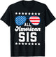 Patriotic American Sis Stars Strips US Flag 4th July Sister Women Kids Men T-Shirt - T-Shirt | Black