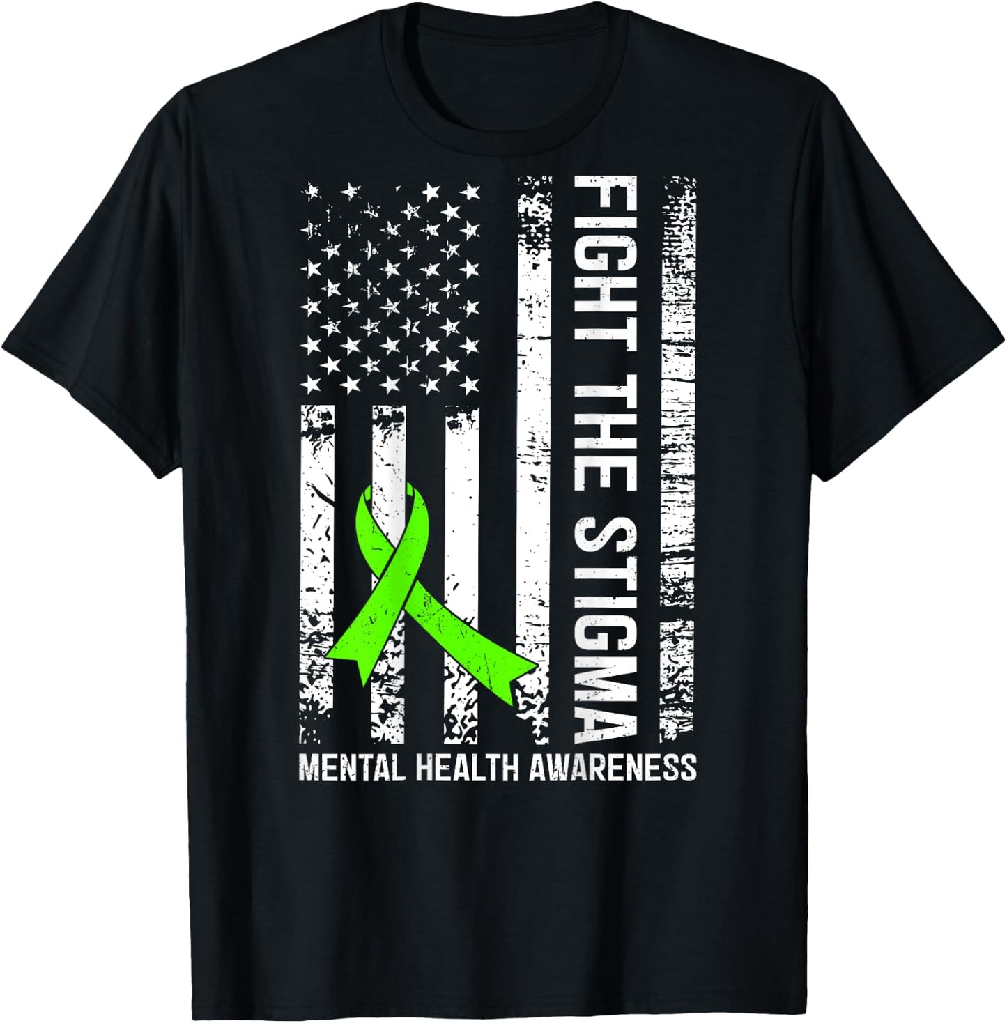 (On Back) Mental Health Awareness Month Fight the Stigma T-Shirt - T-Shirt | Black