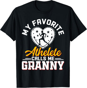 My Favorite Athlete Calls Me Granny Funny Track and Field T-Shirt - T-Shirt | Black