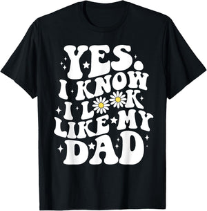 Groovy Yes I Know I Look Like My Dad Funny Son Toddler T-Shirt - T-Shirt | Black