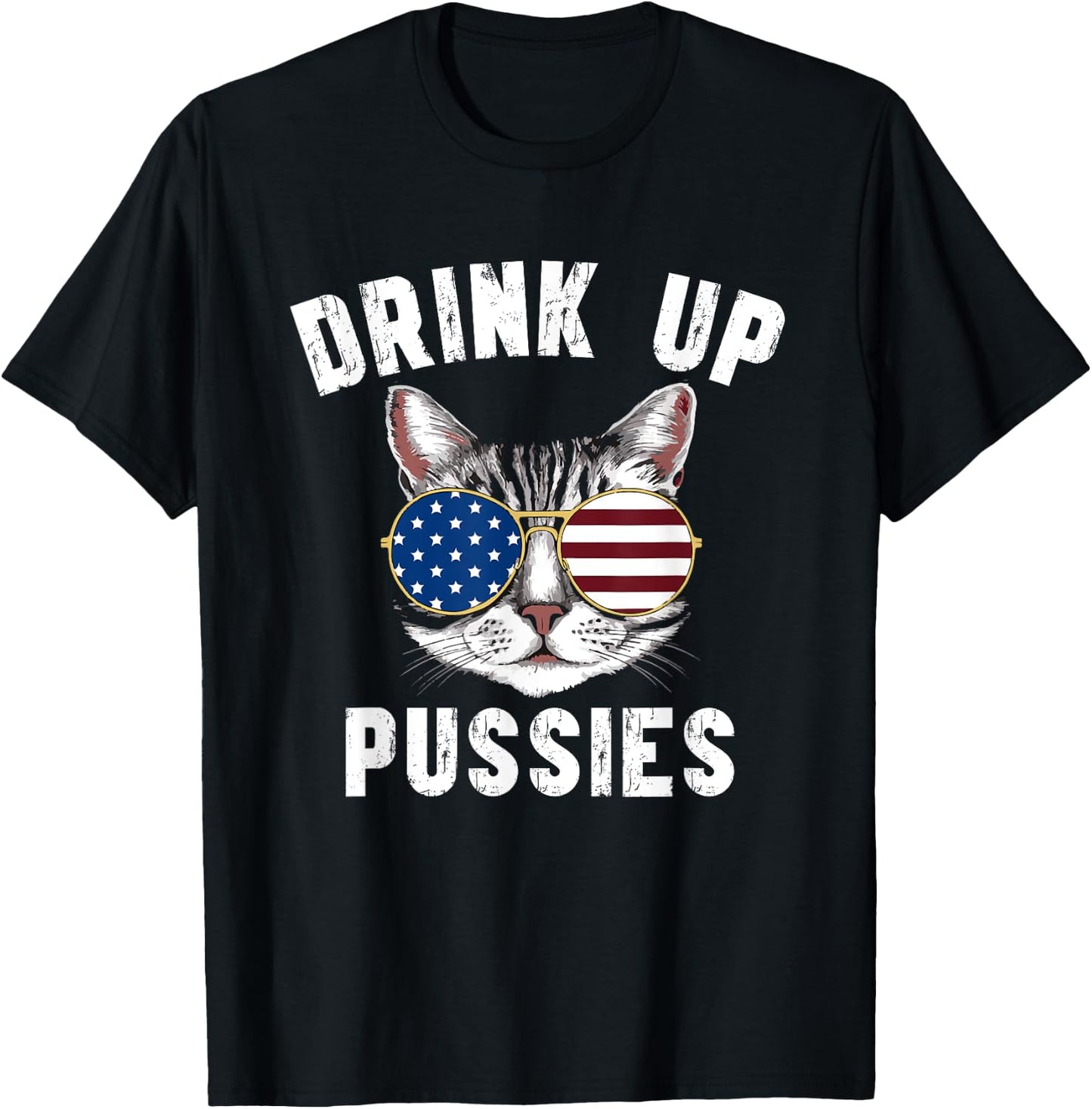 Funny Drink Up Pussies Sarcastic Cat Drinking Drinker Humor Women T-Shirt - T-Shirt | Black