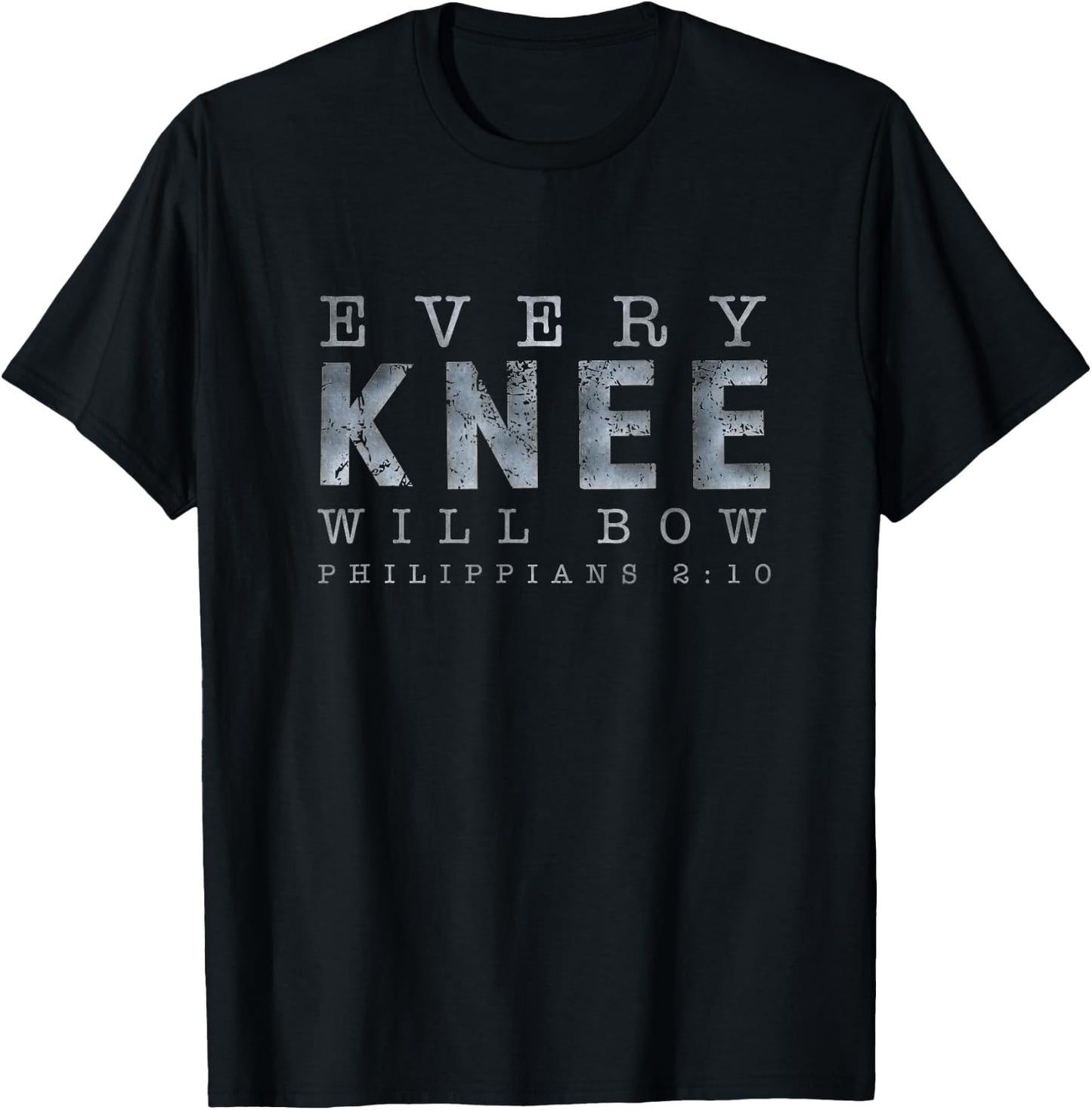 Philippians 2:1 Every Knee Will Bow Shirts T-Shirt - T-Shirt | Black