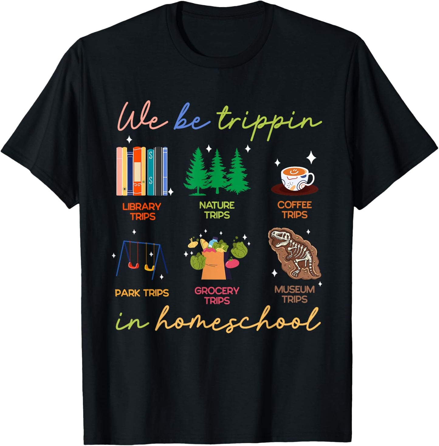 Jamaica Summer Vacation Trip Gifts We Be Trippin In Homeschool Homeschooling Gift Mother T-Shirt - T-Shirt | Black