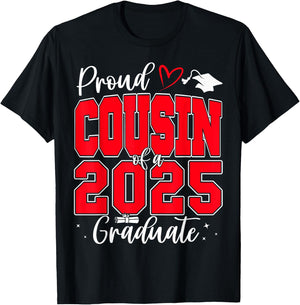 Proud Cousin of a Class of 2025 Graduate Senior Graduation T-Shirt - T-Shirt | Black