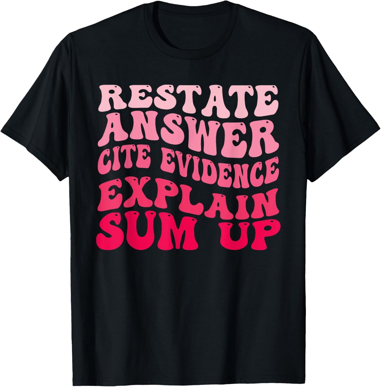 Races Writing Strategy Funny Text Evidence English Teacher T-Shirt - T-Shirt | Black