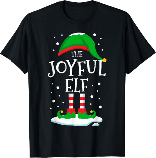 The Joyful Elf Christmas Family Matching Xmas Group Funny T-Shirt - T-Shirt | Black