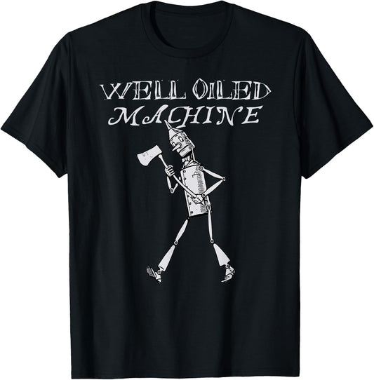 Wizard Of Oz -Oz Tin Man Shirt-Well Oiled Machine T-Shirt - T-Shirt | Black